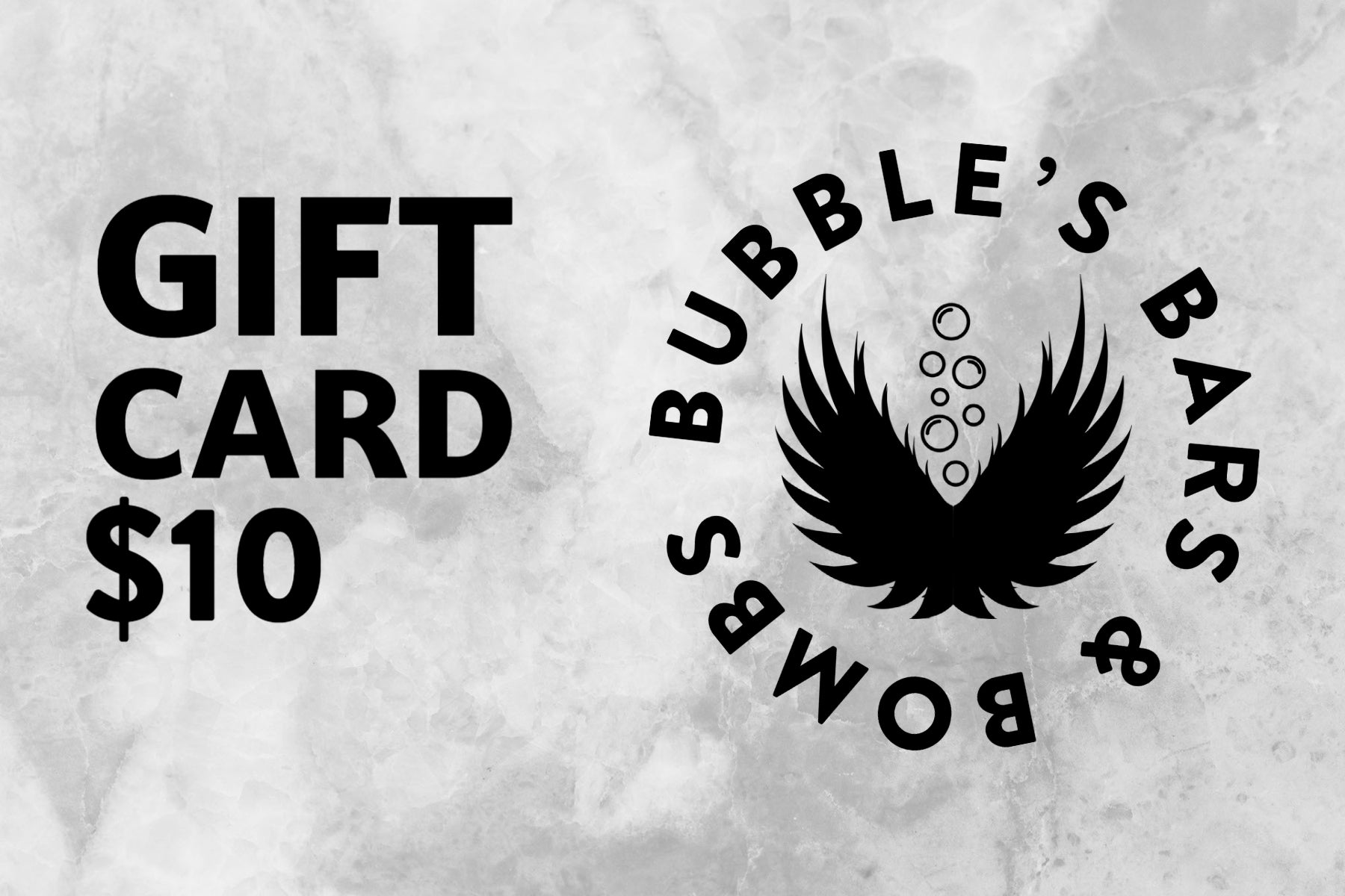 Bubble's Bars & Bombs $10 Gift Card