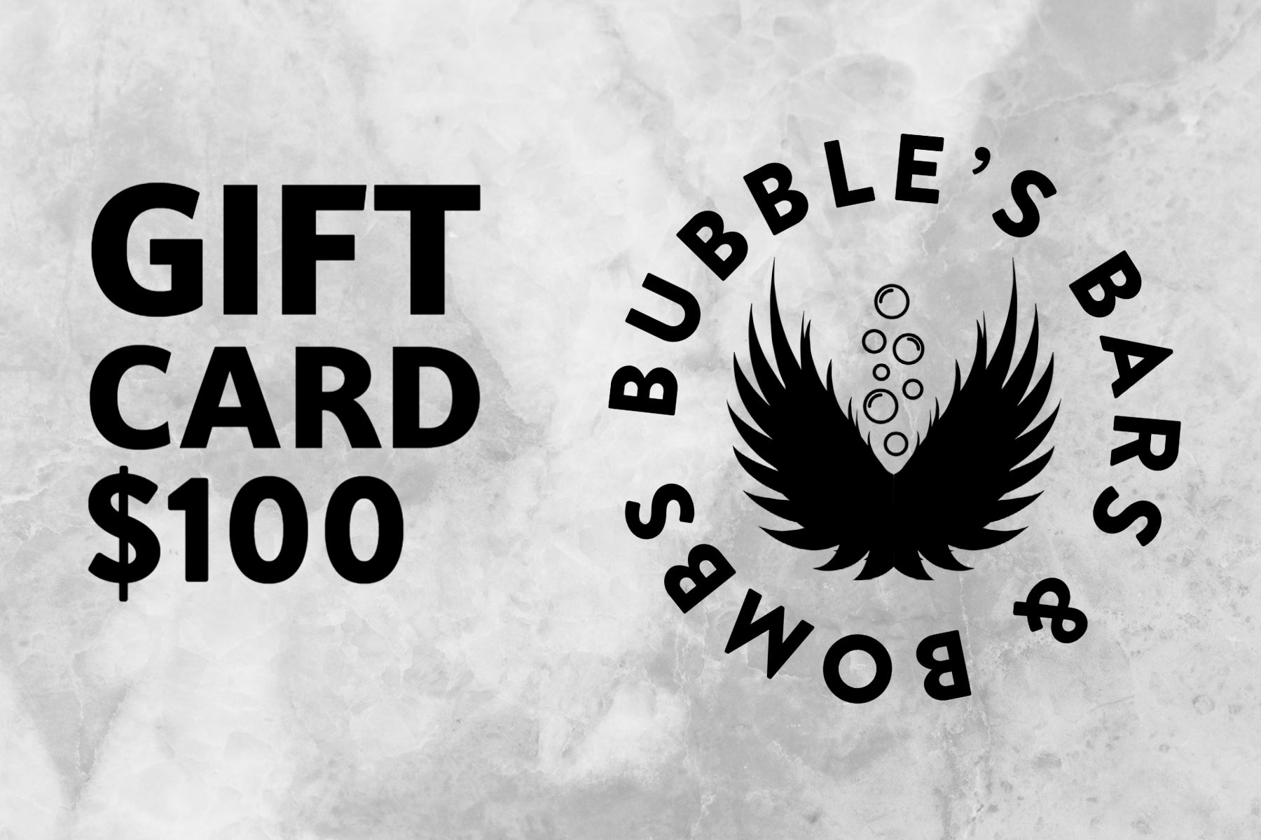 Bubble's Bars & Bombs $100 Gift Card
